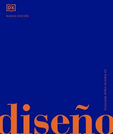 Libro, Audiolibro Diseño. La Historia Visual Definitiva Diseño. La Historia Visual Definitiva