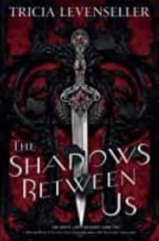 Libro, Audiolibro The Shadows Between Us The Shadows Between Us