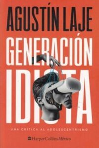 Generación Idiota