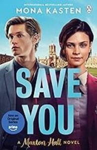 Save You (maxton Hall 2)