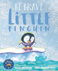 Libro, Audiolibro Be Brave Little Penguin Be Brave Little Penguin