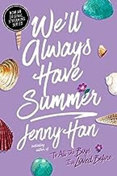 We’ll Always Have Summer