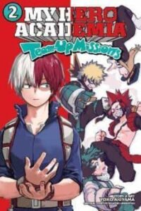 My Hero Academia: Team-up Missions, Vol. 2 : 2  (inglés)