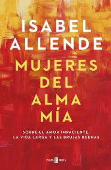 Mujeres Del Alma Mía