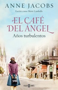 Libro, Audiolibro Años Turbulentos (el Café Del ángel 2) Años Turbulentos (el Café Del ángel 2)