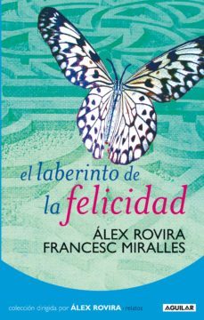 (pe) El Laberinto De La Felicidad