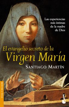 Libro, Audiolibro El Evangelio Secreto De La Virgen Maria: Las Experiencias Mas Int Imas El Evangelio Secreto De La Virgen Maria: Las Experiencias Mas Int Imas