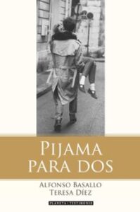Pijama Para Dos: El Matrimonio Es Una Maquina De Producir Felicid Ad