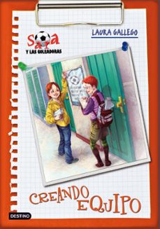 Libro, Audiolibro Sara Y Las Goleadoras 1: Creando Equipo Sara Y Las Goleadoras 1: Creando Equipo