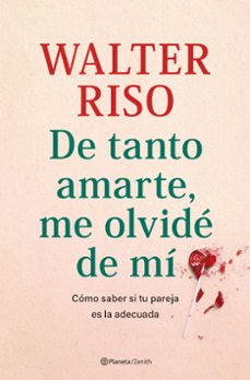 De Tanto Amarte, Me Olvidé De Mí