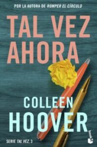Tal Vez Ahora (maybe Now) (tal Vez 3)