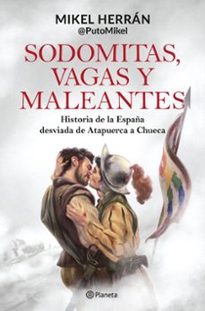 Libro, Audiolibro Sodomitas, Vagas Y Maleantes Sodomitas, Vagas Y Maleantes