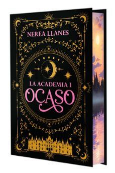 La Academia 1. Ocaso