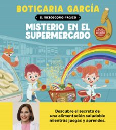 El Microscopio Mágico. Misterio En El Supermercado