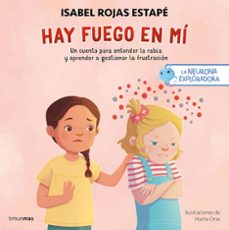 Libro, Audiolibro La Neurona Exploradora. Hay Fuego En Mí La Neurona Exploradora. Hay Fuego En Mí