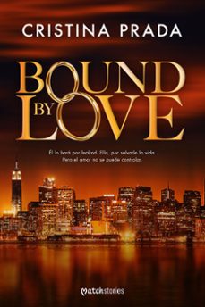 Libro, Audiolibro Bound By Love Bound By Love