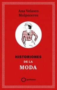 Historiones De La Moda