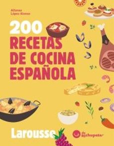 200 Recetas De Cocina Española