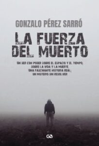 La Fuerza Del Muerto