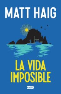 La Vida Imposible