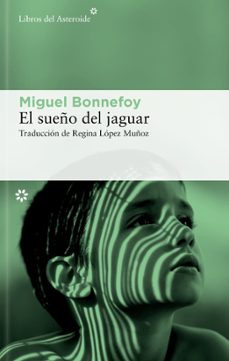 Libro, Audiolibro El Sueño Del Jaguar El Sueño Del Jaguar