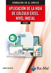 (fcoi27) Aplicación De La Hoja De Cálculo Excel. Nivel Inicial