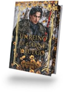 Un Reino De Carne Y Fuego (edición Especial Con Cantos Tintados). Libro 2