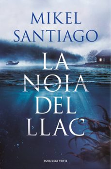 La Noia Del Llac