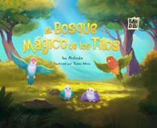 El Bosque Mágico De Los Tilos