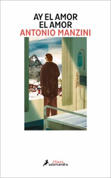 Libro, Audiolibro Ay El Amor El Amor (subjefe Rocco Schiavone 9) Ay El Amor El Amor (subjefe Rocco Schiavone 9)