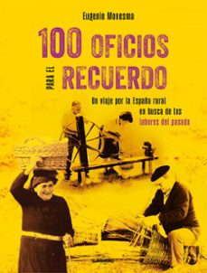 Libro, Audiolibro 100 Oficios Para El Recuerdo 100 Oficios Para El Recuerdo