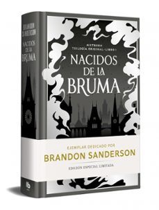 Nacidos De La Bruma (edicion Limitada Dedicada) (trilogía Original Mistborn 1)