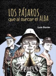 Los Pájaros Que Al Surcar El Alba