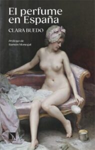 El Perfume En España