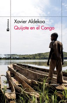 Libro, Audiolibro Quijote En El Congo Quijote En El Congo