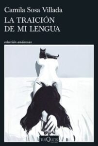 La Traición De Mi Lengua