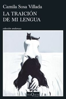 La Traición De Mi Lengua