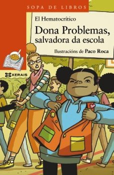 Libro, Audiolibro Dona Problemas. Salvadora Da Escola Dona Problemas. Salvadora Da Escola