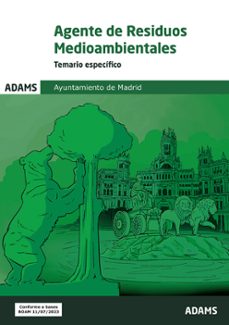 Temario Específico Agentes De Residuos Medioambientales Ayuntamiento De Madrid