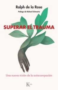 Superar El Trauma