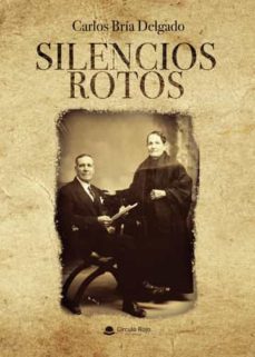 Silencios Rotos