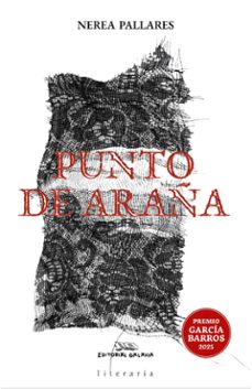 Punto De Araña (premio Garcia Barros 2025)