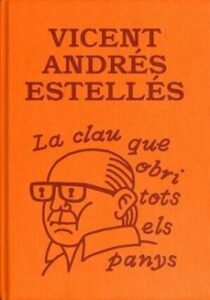 La Clau Que Obri Tots Els Panys