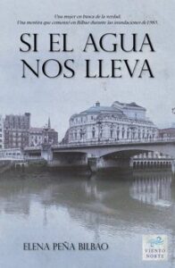 Si El Agua Nos Lleva