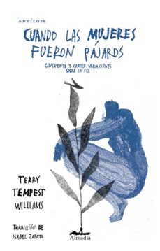 Cuando Las Mujeres Fueron Pájaros