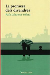 La Promesa Dels Divendres