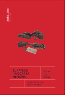 Libro, Audiolibro El Arte De Invocar La Memoria El Arte De Invocar La Memoria