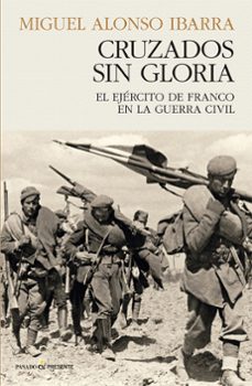 Libro, Audiolibro Cruzados Sin Gloria Cruzados Sin Gloria