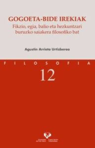 Gogoeta-bide Irekiak                                                            Fikzio, Egia, B