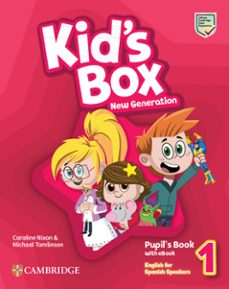 Kid S Box New Generation Level 1 Pupil S Book With English For Spanish Speakers Isbn: 9788413224350